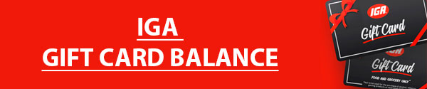 IGA Gift Card Balance